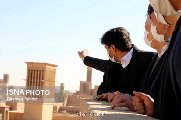 بازدید وزیر میراث از بافت جهانی شهر یزد